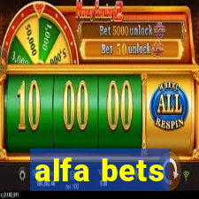 alfa bets